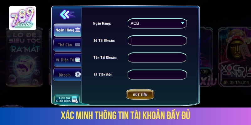Bet thủ muốn rút thưởng cần xác minh tài khoản đầy đủ